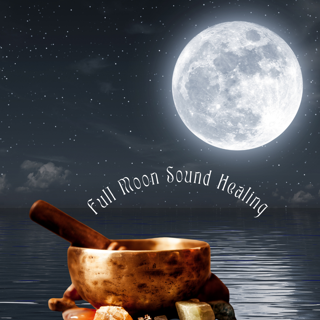 Full Moon Sound Healing - 14th March